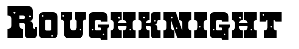 Roughknight font