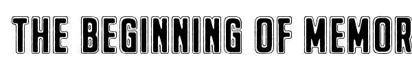 The Beginning Of Memory font