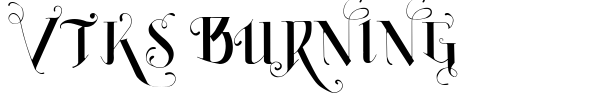 Vtks Burning font