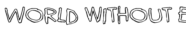 World without end font